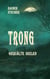 Trong - Gequälte Seelen