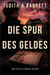 Die Spur Des Geldes - Die Jenna-Ross-Reihe, #1