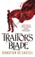 Traitor's Blade - the swashbuckling start of the Greatcoats Quartet