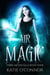 Air Magic - Three Moon Falls, #4
