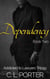 Addicted to Lawyers - Dependency - Addicted to Lawyers Trilogy, #2