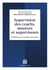 Supervision des coachs, mentors et superviseurs - Tendance et champs nouveaux