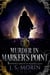 Murder in Marker's Point - Twinborn Chronicles, #9