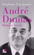 André Dumas - Habiter la vie