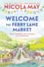 Welcome to Ferry Lane Market - Book 1 in a brand new series by the author of bestselling phenomenon THE CORNER SHOP IN COCKLEBERRY BAY