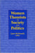 Women Theorists on Society and Politics