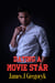 Dating A Movie Star