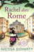 Rachel Does Rome (Girls On Tour BOOK 4) - A hilarious romantic summer read