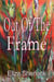 Out Of The Frame