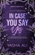 In case you say yes - Floralivia series, #1