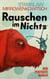 Rauschen im Nichts - Der perfekte Roman