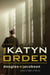 The Katyn Order - A Novel