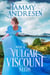 What a Vulgar Viscount Needs - Romancing the Rake, #5