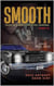 Smooth: Tales of a Non-Convicted Criminal, Part II - Smooth, #2