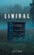 Liminal