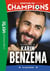 Destins de champions 04 - Une biographie de Karim Benzema