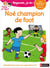 Regarde, je lis - Noé champion de foot - Lecture CP Niveau 2