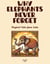 Why Elephants Never Forget: Magical Tales from India