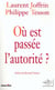 Où est passée l'autorité ? - Arbitré par Bertrand Vannier