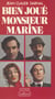 Bien joué M. Marine
