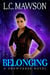 Belonging - The Royal Cleaner, #9