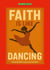 Faith is like Dancing - Moved by faith to grow as a Christian. Training Guide for Developing Religious Competencies