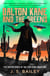 Dalton Kane and the Greens - The Adventures of Dalton Kane, #1