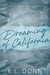 Dreaming of California - Daniels Family, #4