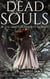 The Death of Jennifer Kazakos - Dead Souls, #9