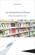 La recherche juridique - Sciences et pensées du droit