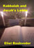 Kabbalah and Jacob's Ladde - Prophecies and Kabbalah, #13