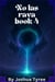 NO LAS RAVA Book 4 - No Las Rava, #4