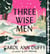 Three Wise Men