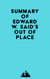 Summary of Edward W. Said's Out of Place