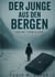 Der Junge aus den Bergen - Krimi