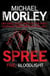 Spree Part Five: Bloodlight
