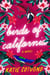 Birds of California - A Novel