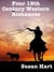 Four 19th Century Western Romances
