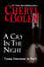 A Cry in the Night - Texas Heroines in Peril, #3