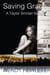 Saving Grace - A Taylor Sinclair Novel - Taylor Sinclair, #1