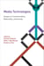 Media Technologies - Essays on Communication, Materiality, and Society