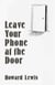 Leave Your Phone at the Door - The Joy of OFFLINE
