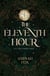 The Eleventh Hour - All The Other Gods, #1