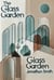 The Glass Garden