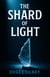 The Shard of Light