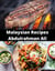 Malaysian  Recipes Abdulrahman Ali - Recipes, #1
