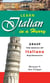 Learn Italian in a Hurry - Grasp the Basics of Italian Rapidamente!