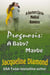 Prognosis: A Baby? Maybe - Doctors Circle Medical Romances, #3