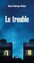 Le trouble