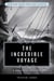 The Incredible Voyage - A Personal Odyssey